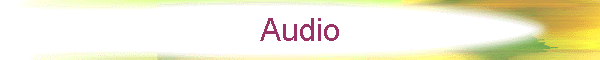 Audio