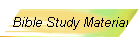 Bible Study Material