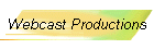 Webcast Productions
